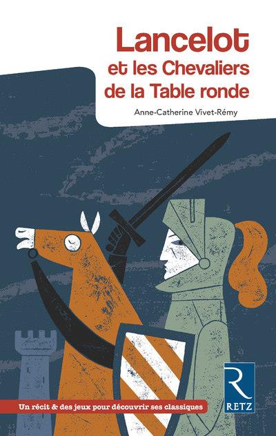 LANCELOT ET LES CHEVALIERS DE LA TABLE RONDE - 2018