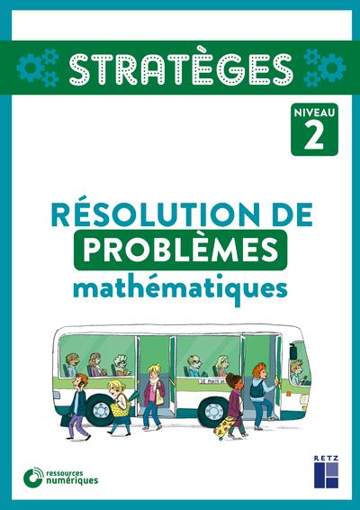 RESOLUTION DE PROBLEMES MATHEMATIQUES NIVEAU 2