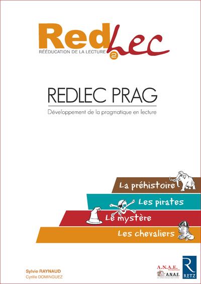 REDLEC PRAG - DEVELOPPEMENT DE LA PRAGMATIQUE EN LECTURE