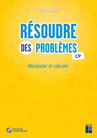 RESOUDRE DES PROBLEMES CP + TELECHARGEMENT - MANIPULER ET CALCULER