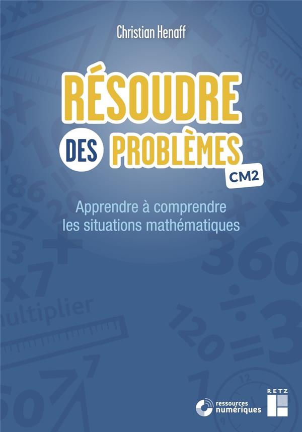 RESOUDRE DES PROBLEMES CM2