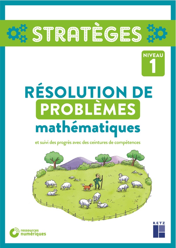 RESOLUTION DE PROBLEMES MATHEMATIQUES NIVEAU 1 + RESSOURCES NUMERIQUES