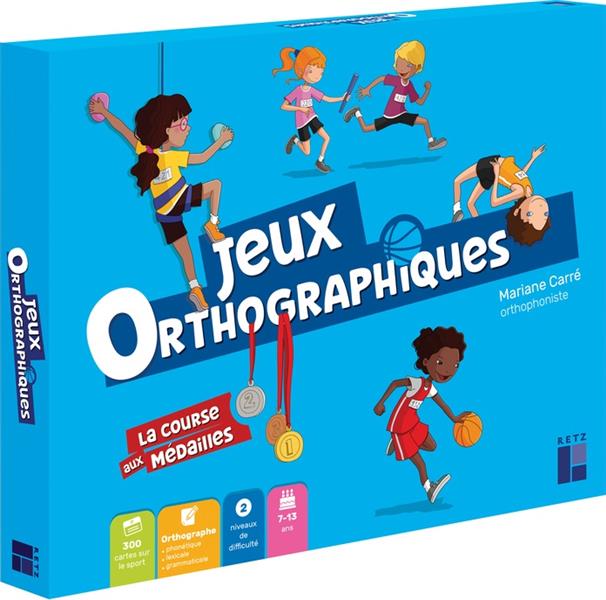 JEUX ORTHOGRAPHIQUES : LA COURSE AUX MEDAILLES