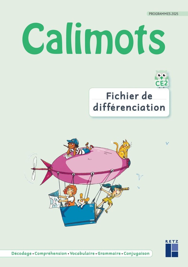 CALIMOTS CE2 - FICHIER DE DIFFERENCIATION LECTURE ET ETUDE DE LA LANGUE