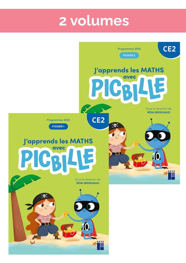 J'APPRENDS LES MATHS CE2 - FICHIER DE L'ELEVE EN 2 VOLUMES - PROGRAMMES 2025