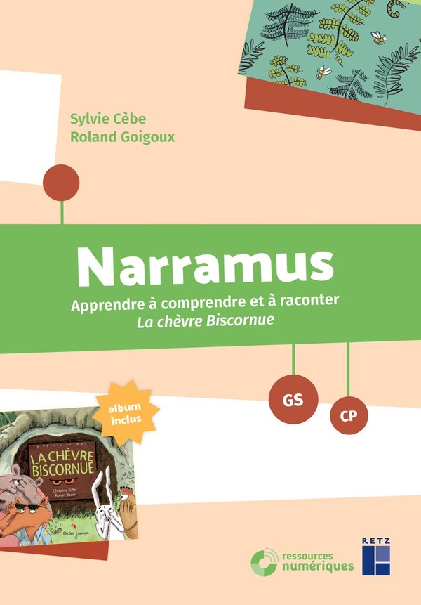 NARRAMUS - LA CHEVRE BISCORNUE GS-CP + ALBUM + RESSOURCES NUMERIQUES