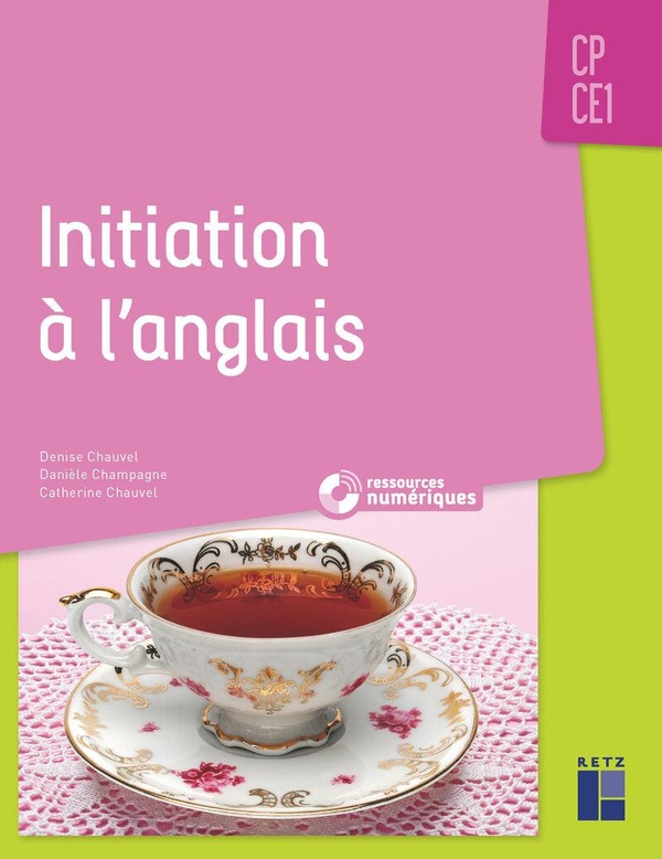 INITIATION A L'ANGLAIS CP-CE1 - + RESSOURCES NUMERIQUES