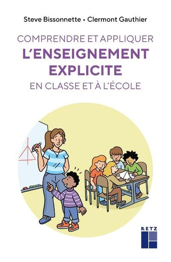 COMPRENDRE ET APPLIQUER L'ENSEIGNEMENT EXPLICITE EN CLASSE ET A L'ECOLE