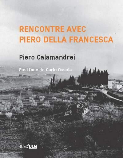 RENCONTRE AVEC PIERO DELLA FRANCESCA - ILLUSTRATIONS, COULEUR