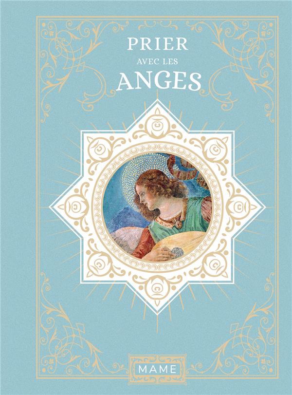 PRIER AVEC LES ANGES