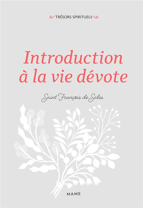 INTRODUCTION A LA VIE DEVOTE