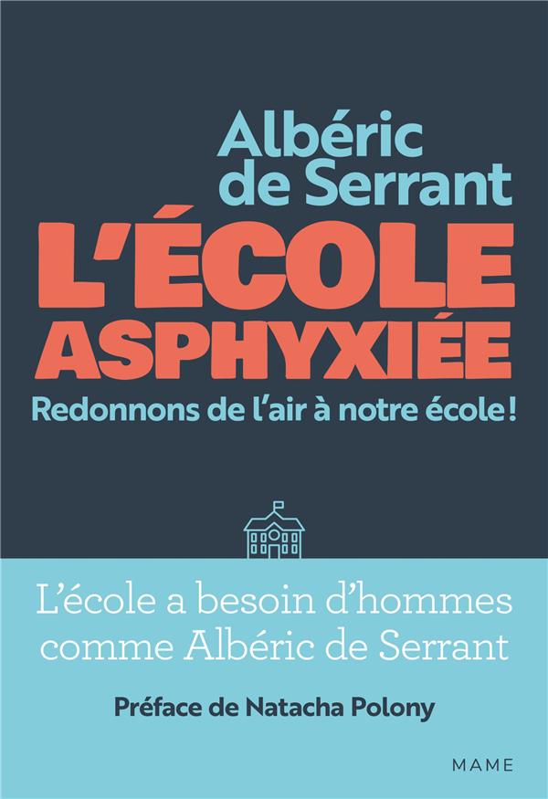L'ECOLE ASPHYXIEE - REDONNONS DE L'AIR A NOTRE ECOLE !