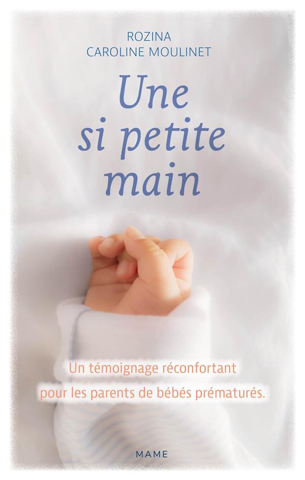 UNE SI PETITE MAIN