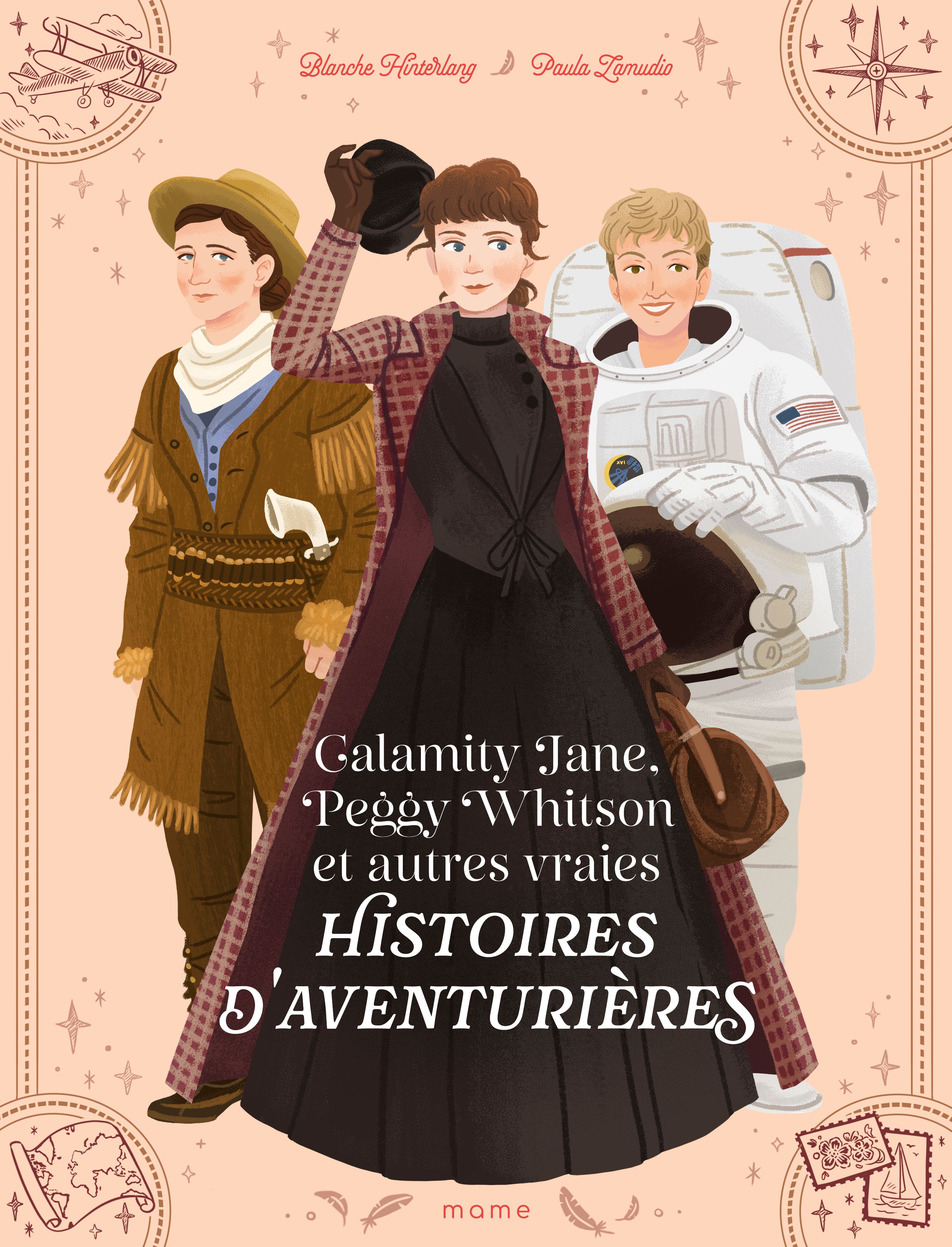 CALAMITY JANE, PEGGY WHITSON ET AUTRES VRAIES HISTOIRES D'AVENTURIERES