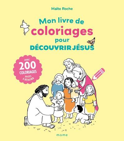 MON LIVRE DE COLORIAGES POUR DECOUVRIR JESUS