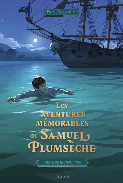 LES TROIS PIRATES