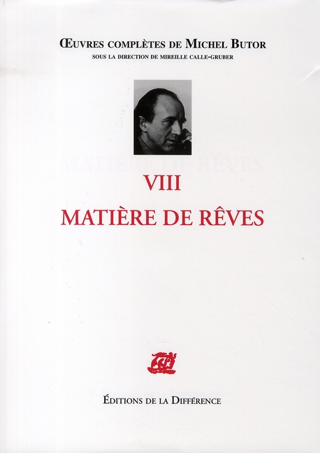 OEUVRES COMPLETES VIII MATIERE DE REVES
