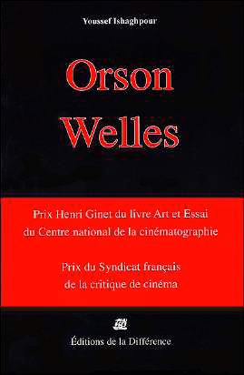 ORSON WELLES CINEASTE, UNE CAMERA VISIBLE. COFFRET EN 3 VOLUMES - LES FILMS DE LA PERIODE AMERICAINE