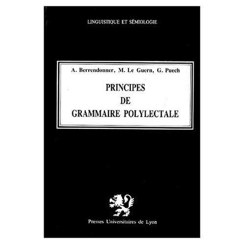 PRINCIPES DE GRAMMAIRE POLYLECTALE