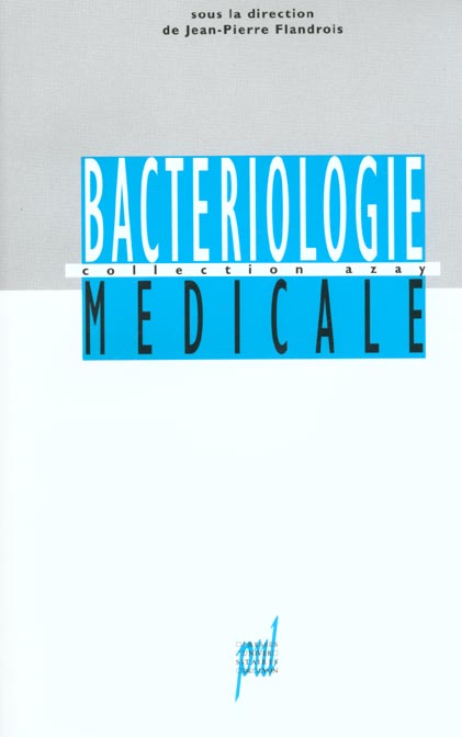 BACTERIOLOGIE MEDICALE
