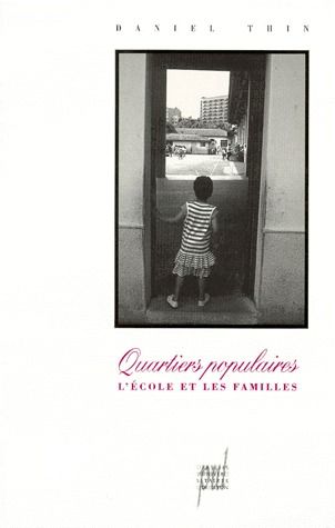 QUARTIERS POPULAIRES - L'ECOLE ET LES FAMILLES