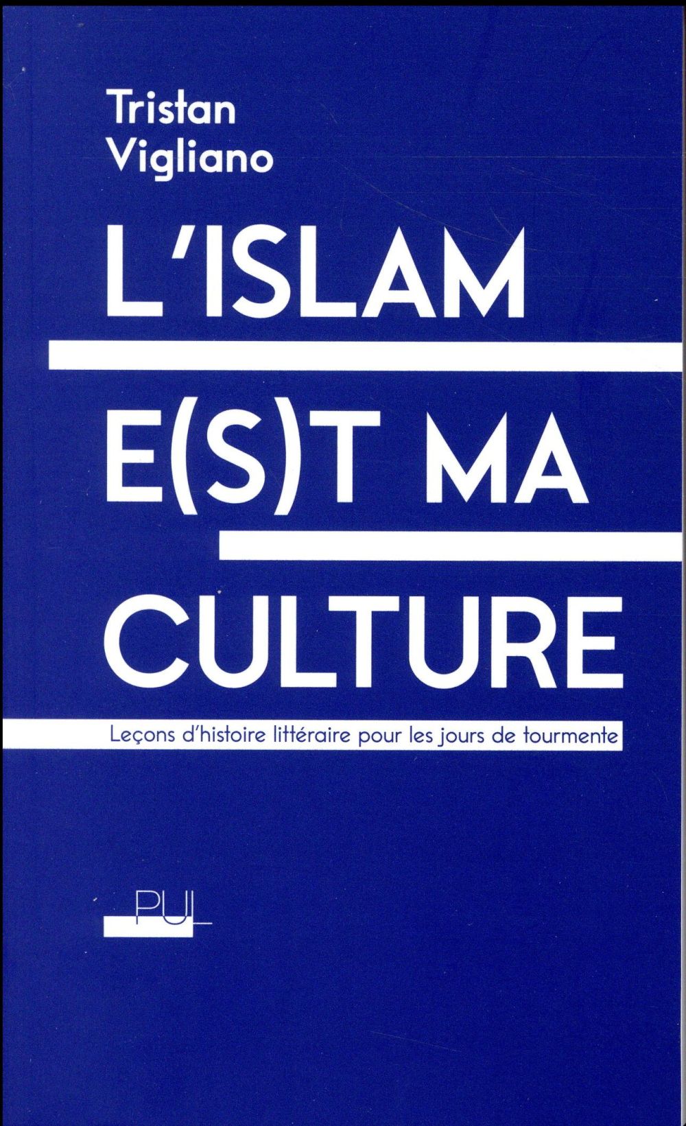 L'ISLAM E(S)T MA CULTURE