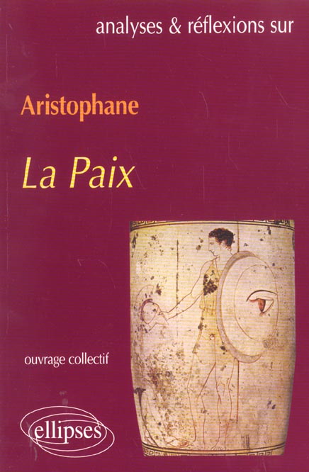 ARISTOPHANE, LA PAIX