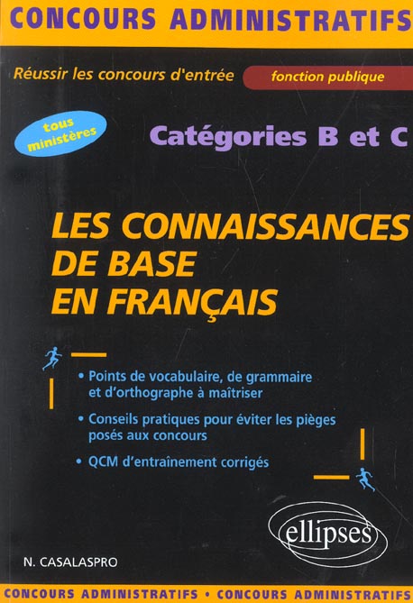 LES CONNAISSANCES DE BASE EN FRANCAIS - CATEGORIES B ET C