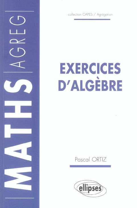 EXERCICES D'ALGEBRE