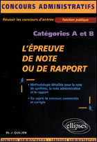 L'EPREUVE DE NOTE OU DE RAPPORT - CATEGORIES A & B