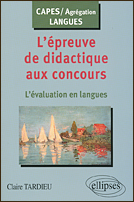 L'EPREUVE DE DIDACTIQUE AUX CONCOURS : L EVALUATION EN LANGUES