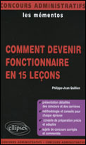 COMMENT DEVENIR FONCTIONNAIRE EN 15 LECONS