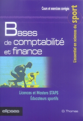 BASES DE COMPTABILITE ET FINANCE, LICENCES ET MASTERS STAPS - EDUCATEURS SPORTIFS