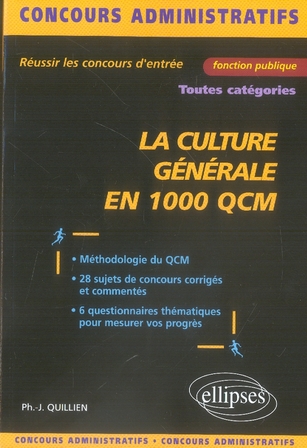 LA CULTURE GENERALE EN 1000 QCM