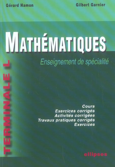 MATHEMATIQUES - ENSEIGNEMENT DE SPECIALITE - TERMINALE L