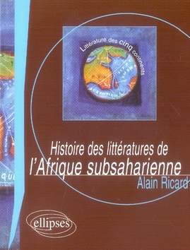 HISTOIRE DES LITTERATURES DE L AFRIQUE SUBSAHARIENNE