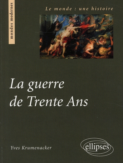 LA GUERRE DE TRENTE ANS