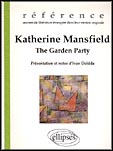 MANSFIELD, THE GARDEN PARTY