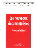 NOUVEAUX DOCUMENTALISTES (LES)