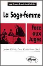 LA SAGE-FEMME FACE AUX JUGES