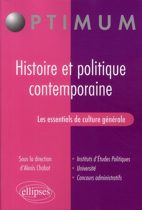 LES ESSENTIELS DE CULTURE GENERALE - HISTOIRE ET POLITIQUE CONTEMPORAINE