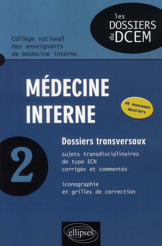 MEDECINE INTERNE - TOME 2