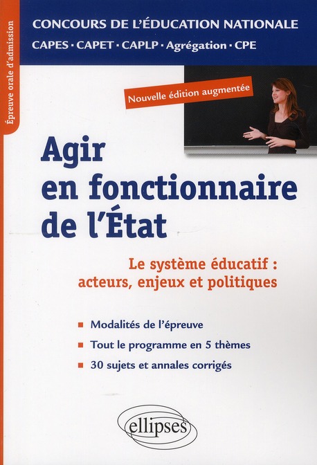 EPREUVE PROFESSIONNELLE ORALE : AGIR EN FONCTIONNAIRE DE L'ETAT. CAPES/ AGREGATION/CAPET/CAPLP/CPE.