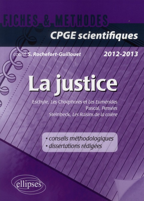 EPREUVE FRANCAIS ET PHILOSOPHIE. CLASSES PREPARATOIRES SCIENTIFIQUES. LA JUSTICE (PENSEES, PASCAL, L
