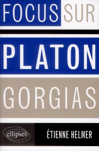 GORGIAS, PLATON
