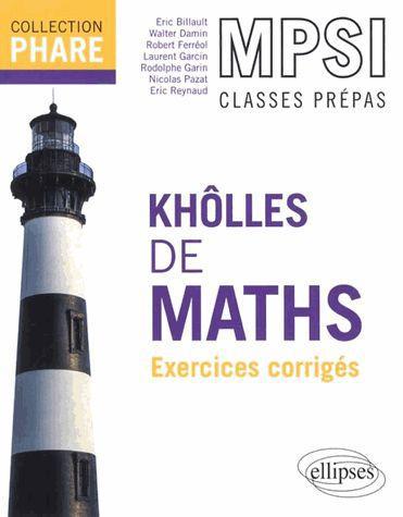 KHOLLES DE MATHS MPSI - EXERCICES CORRIGES