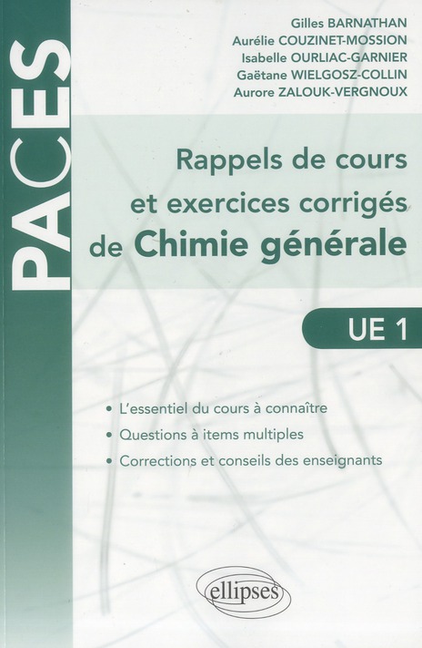 RAPPELS DE COURS ET EXERCICES CORRIGES DE CHIMIE GENERALE (QUESTIONS A ITEMS MULTIPLES)