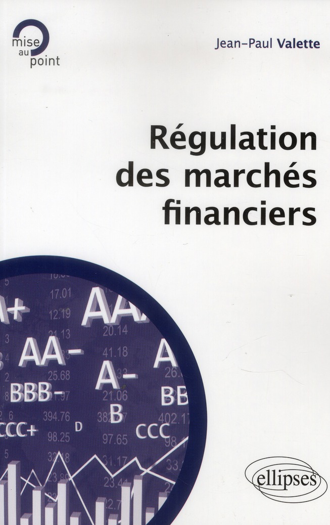 REGULATION DES MARCHES FINANCIERS