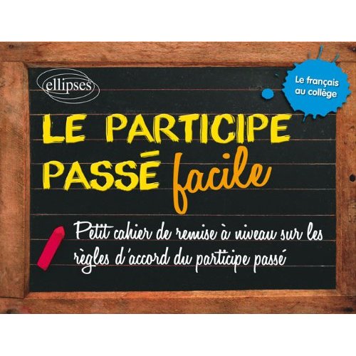 LE PARTICIPE PASSE FACILE !