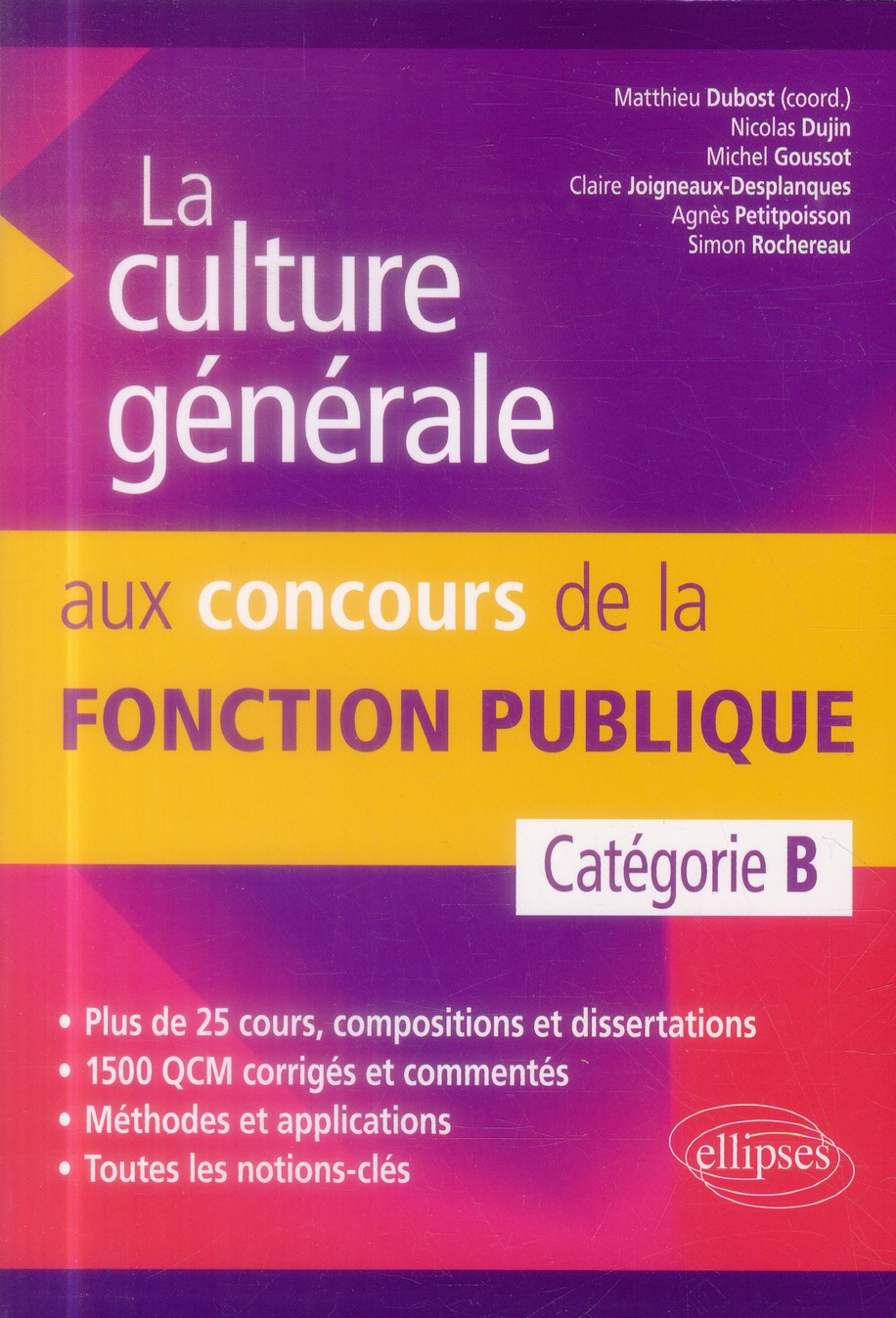 LA CULTURE GENERALE AUX CONCOURS DE LA FONCTION PUBLIQUE DE CATEGORIE B
